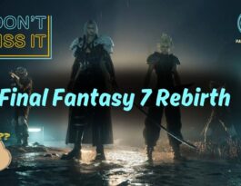 Don't Miss the Final Fantasy 7 Rebirth Demo